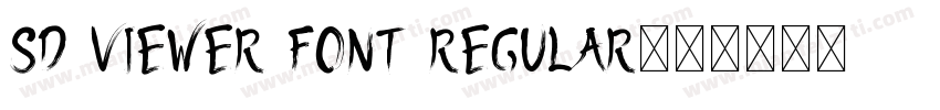 SD Viewer Font Regular字体转换